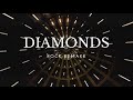 Rihanna  diamonds rock remake by matt ebenezer