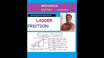 Ladder Friction :Engineering mechanics:first year: FBD OF LADDER : Lecture on friction No. 7:
