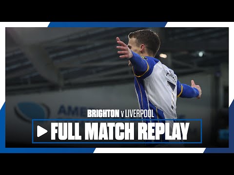 Full PL Match Replay: Brighton 3 Liverpool 0