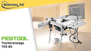 Tischkreissäge Festool TKS 80 EBS,254mm