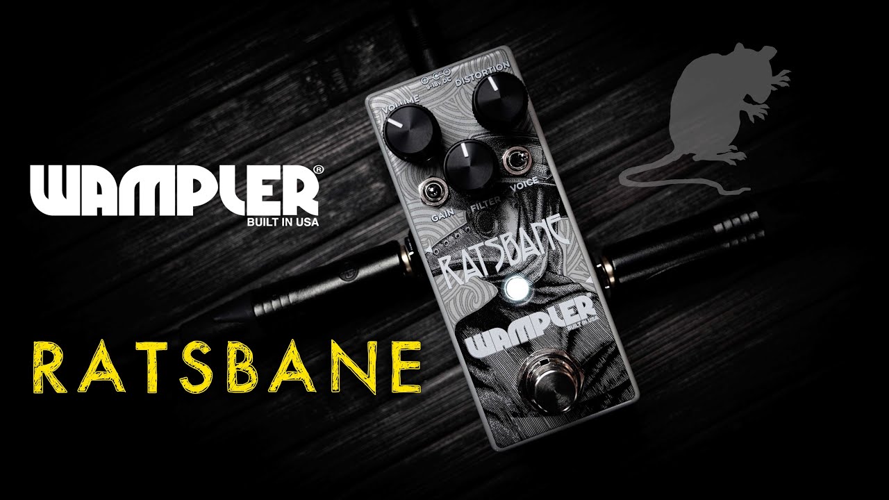 Ratsbane - Wampler Pedals