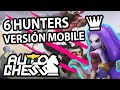 Queen jugando la Beta de Auto Chess Mobile (6 Hunters)