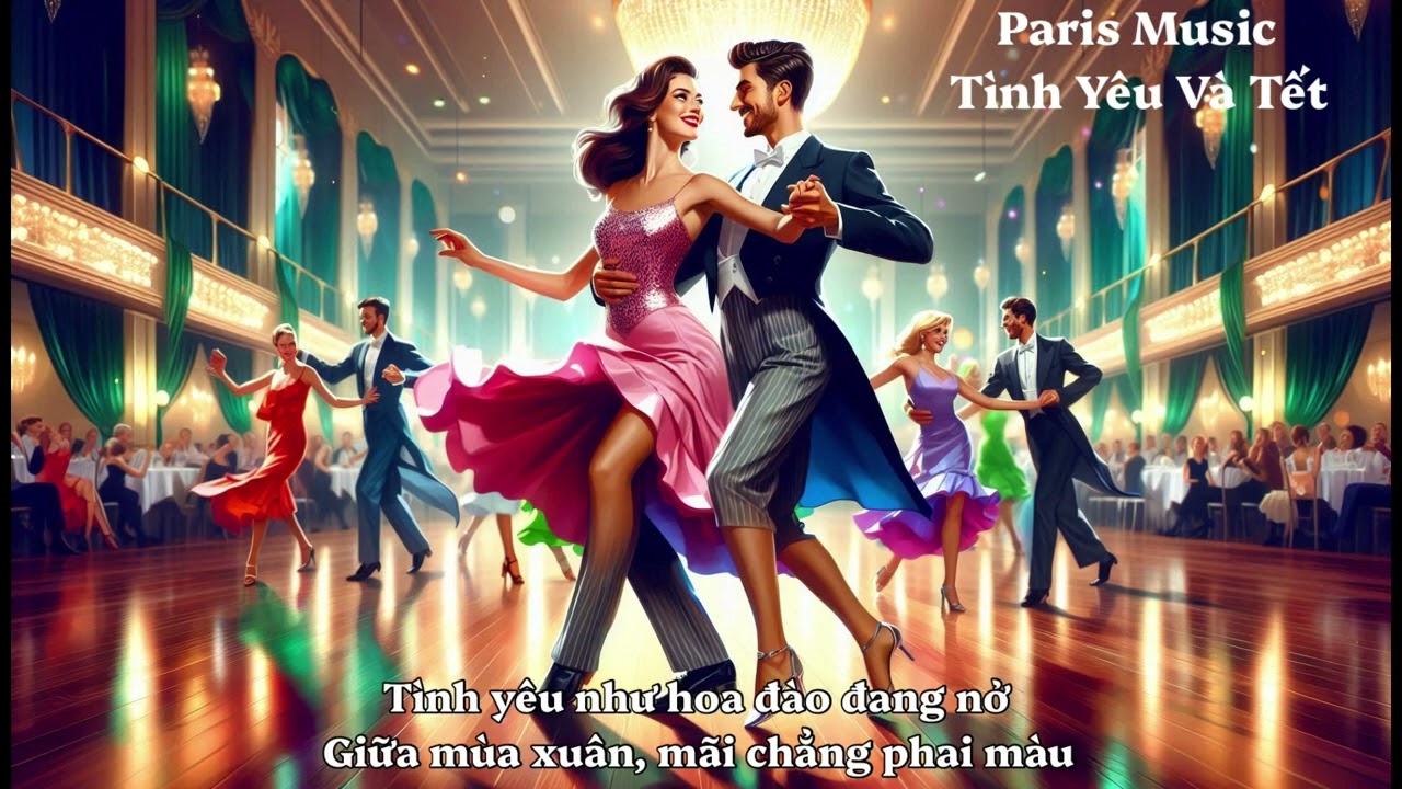 💃 Ca Khúc Trữ Tình Chachacha Tình Yêu Và Tết | Thơ Tôn Thất Phú Sĩ 🎶