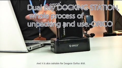 Dual Bay DOCKING STATION, Whole process of unpacking and use