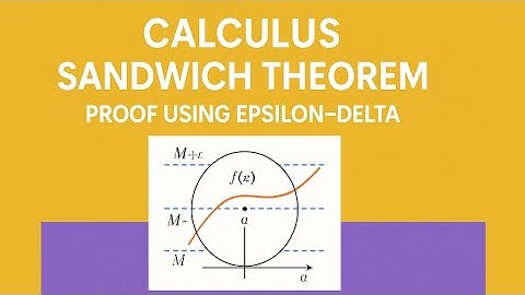 Sandwich Theorem (Squeeze Theorem) Proved Using Epsilon-Delta Definition | Urdu | Calculus Lecture 5