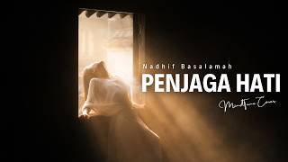 Download lagu Nadhif Basalamah - Penjaga Hati Cover By MindTune