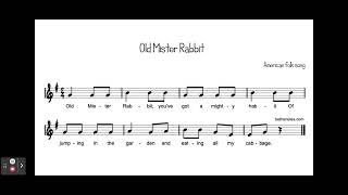 Old Mister Rabbit - Kindergarten music sharing practice