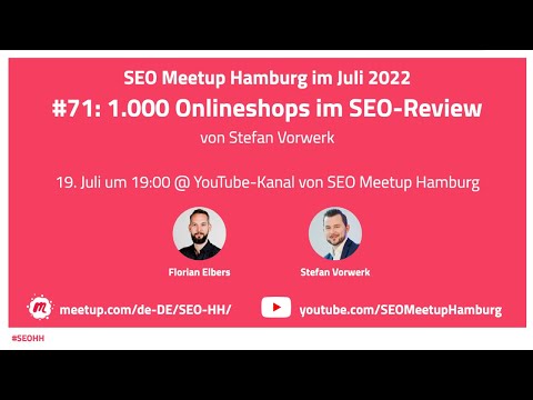 SEO Meetup #71: 1.000 Onlineshops im SEO-Review