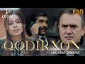 Qodirxon ( abadiyаd qonuni 1-qism 3-mavsum) | Кодирхон ( абадиад  конуни 1-кисм 3-мавсум)