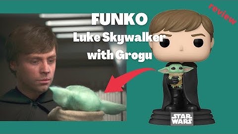 *New video reviewing (Luke with Grogu) 482 Funko Pop