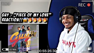 Guy - Piece Of My Love | REACTION!! FIREEE!🔥🔥🔥