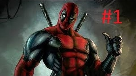 Deadpool Gameplay Walkthrough Part 1 ~Prologue~