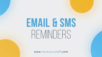 Setting Up Email & SMS Reminders
