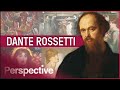 The rise  rapid fall of the most prominent preraphaelite  great artists rossetti  perspective