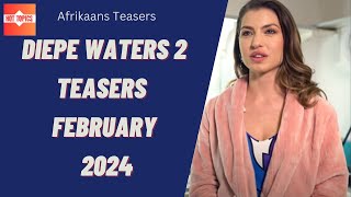 Diepe Waters 2 Teasers February 2024 | kykNET