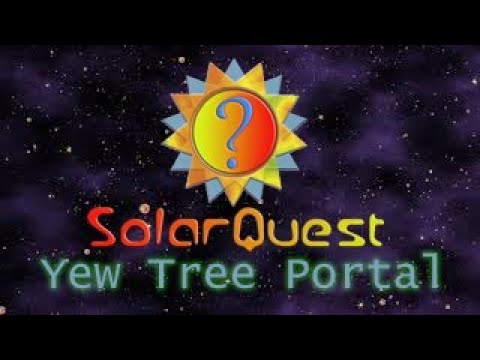 Solar Quest - Yew Tree Portal