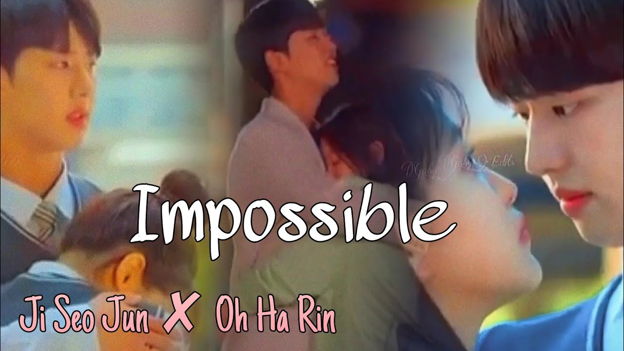 [𝓕𝓜𝓥 ] Ji Seo Jun Oh Ha Rin Impossible • (Blue Birthday) |+1×12| - YouTube