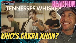 First Ever REACTION to | Cakra Khan - Tennessee Whiskey (Chris Stapleton Cover) Live | AGT!
