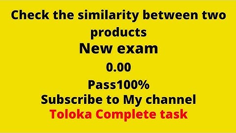 Check the similarity between two products new exam 0.00