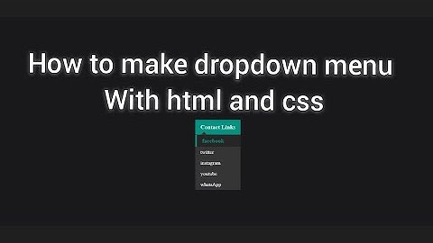 how to make dropdown menu using html and css | CodeWithSawdia| dropdown menu