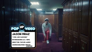 Jason Mraz - I Feel Like Dancing (Pop Up Video) chords