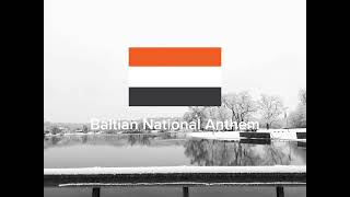 The Baltian Empire’s National Anthem (Micronation)