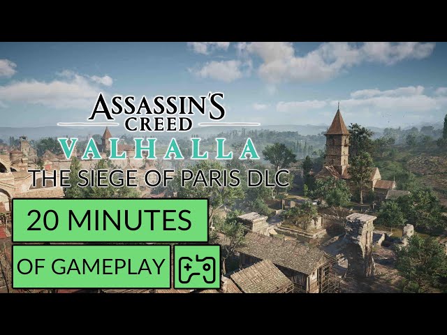 Assassin's Creed Valhalla The Siege Of Paris DLC 20 Minutes Of Gameplay