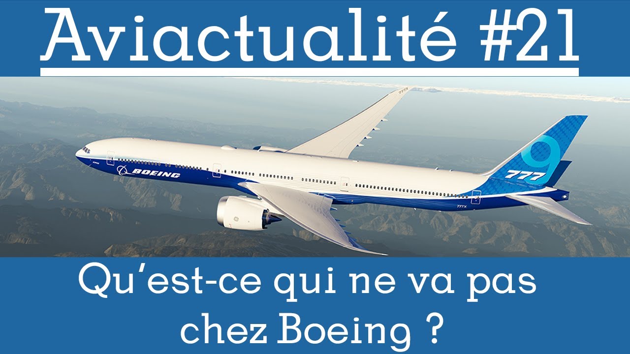 Qu'est-ce qui ne va pas chez Boeing ? - YouTube