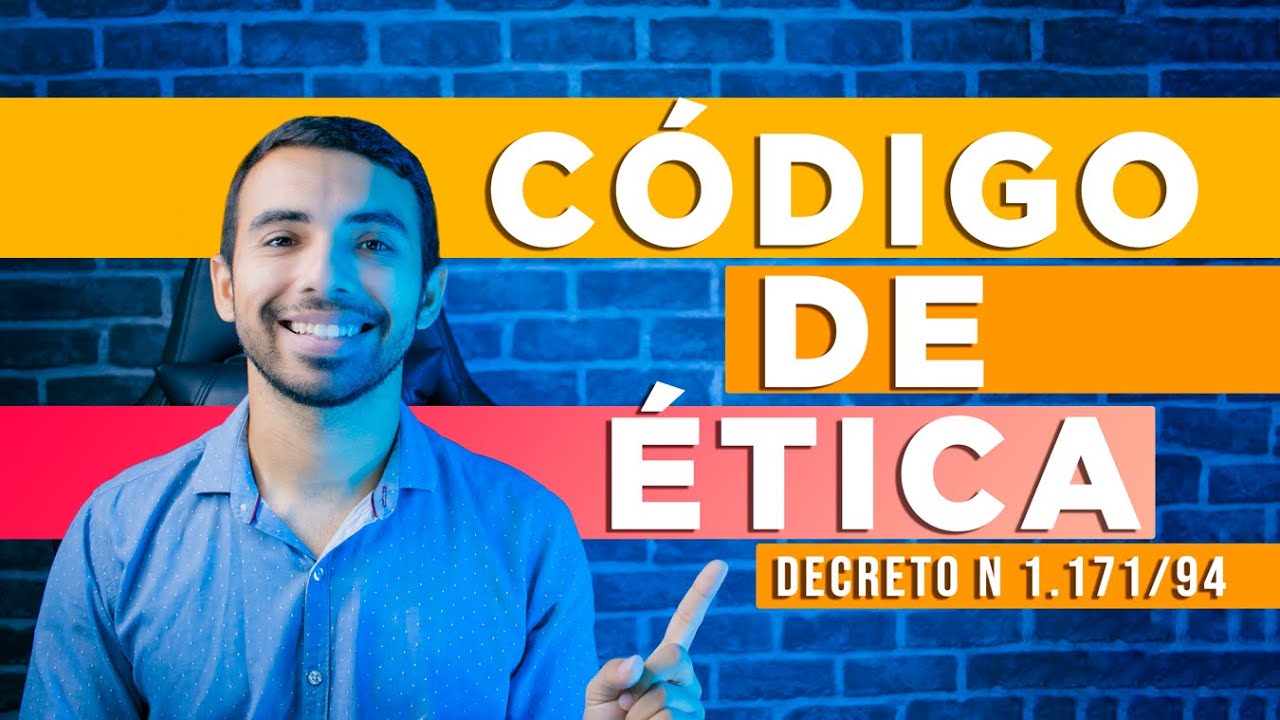 Decreto 1.171/94 - Código de Ética - Completo | Questões resolvidas