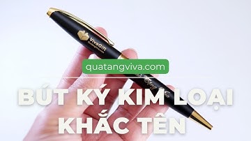 Bút ký khắc tên || TOP Bút ký kim loại khắc tên theo yêu cầu làm quà tặng doanh nghiệp