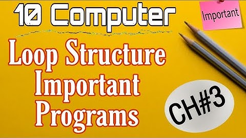 Programs of loop structure in GW BASIC | FOR NEXT & WHILE WEND examples | 10 computer chapter 3