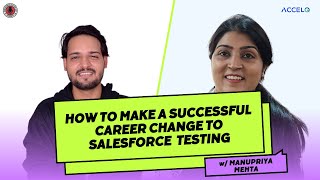 How to Make a Successful Career Change to @salesforce Testing #SalesforceTestingGuy