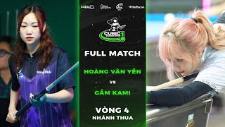 FULL MATCH: Hoàng Vân Yến - Gấm Kami | Vòng 4 - Nhánh Thua | Cubic Women Open 2024 Chặng 1