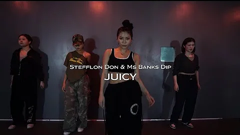 Stefflon Don & Ms Banks - Dip / Juicy Choreography / 6XENSE DANCESTUDIO