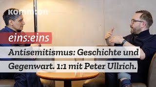 Antisemitismus: Geschichte und Gegenwart. 1:1 mit Peter Ullrich.