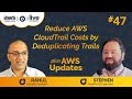 Aws made easy livestream ep 47