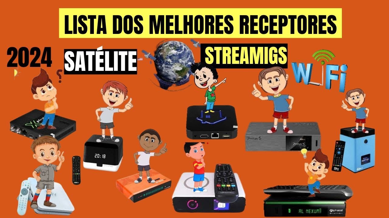 LISTA DOS MELHORES RECEPTORES STREAMING, E VIA SATELITE EM 2024