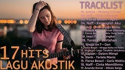 17 Lagu Akustik Indonesia Terpopuler - Lagu Akustik Paling Enak Didengar  - Durasi: 1:08:28. 