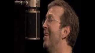 Eric Clapton 'When You Got a Good Friend' (Sessions 2004)