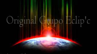 Video thumbnail of "Eclip'c - Lo que daria yo"