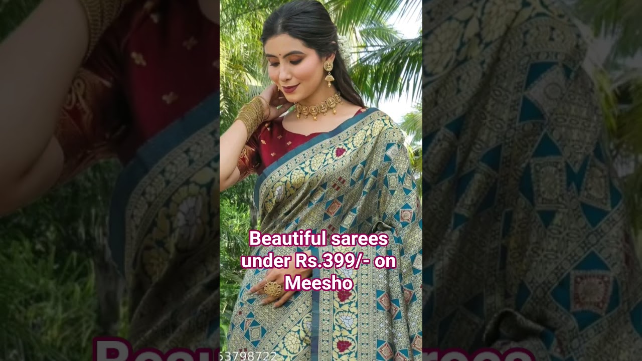 Beautiful sarees on Meesho under Rs.399/-#shortdresscollection #fashion #kurtisstyle #trendysarees