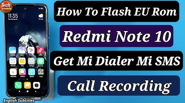 How to flash xiaomi.eu Rom on Redmi Note 10 Mi Dialer Call Recording