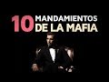 Los 10 Mandamientos de la Mafia