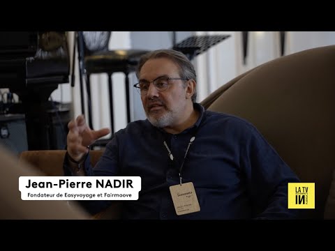 TV DES SOMMETS : Jean-Pierre Nadir - Lier plaisir et impact positif dans le tourisme.
