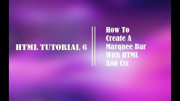 HTML Tutorial 6 || Learn create marquee bar || Webby hub