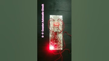 0 - 9 Counter Automatic Circuit #electronics /Activity/Project