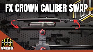 How to Caliber/Barrel Swap an FX Crown