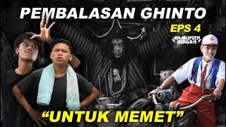 DENDAM NYA GHINTO KE MEMET || CERITA KOMEDI JAWA LUCU EPS 4