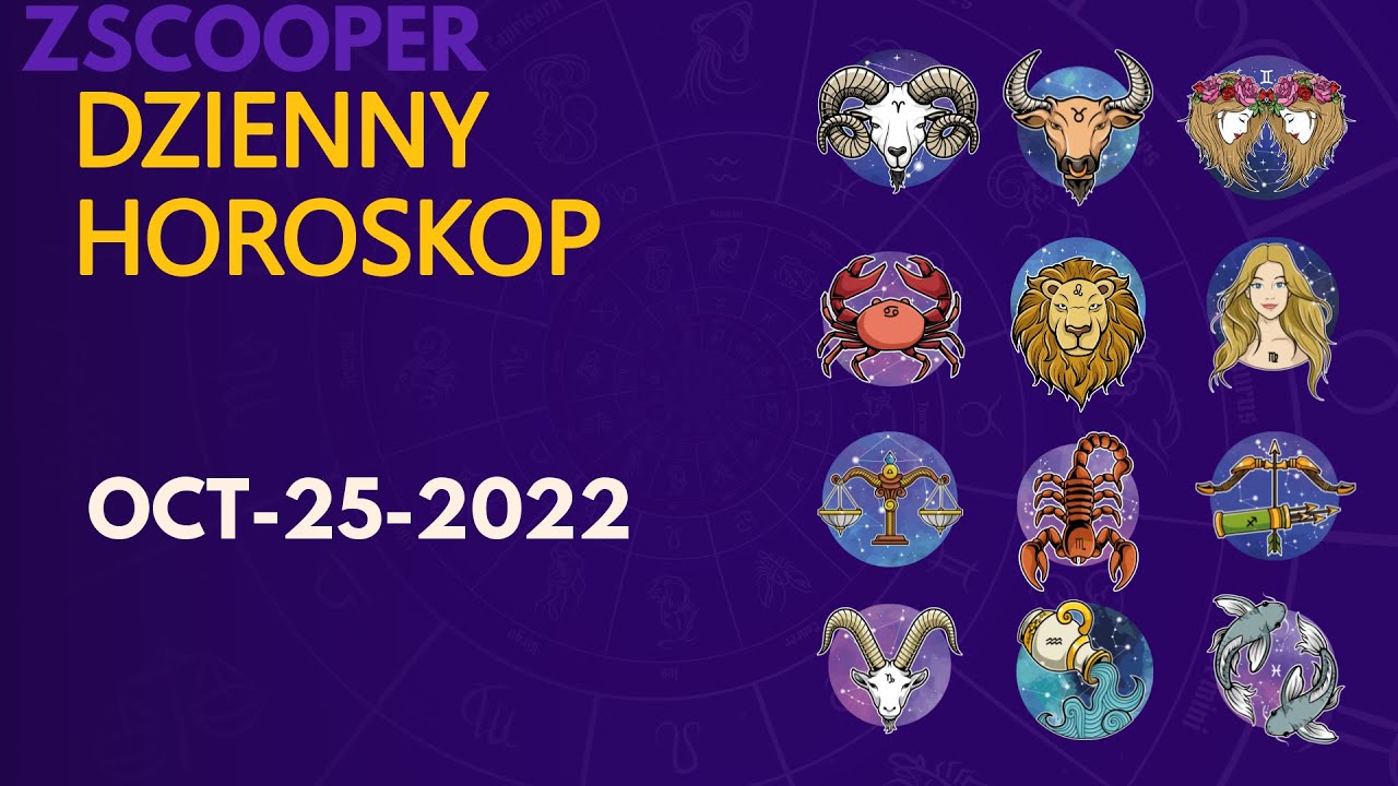 Dzienny Horoskop 2022 October 25th : Daily Polish Horoscope - YouTube