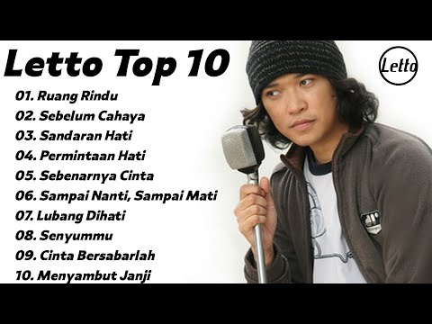 KUMPULAN LAGU LETTO TERBAIK DAN TERPOPULER  - Ruang Rindu, Sebelum Cahaya, Sandaran Hati